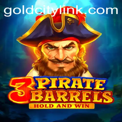 Discovering 3PirateBarrels: A Journey to GoldCity