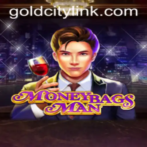 Exploring the Enchanting World of MoneybagsMan in GoldCity