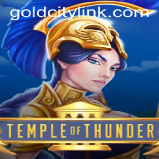 Embark on an Epic Quest with TempleofThunder: Discover the Mysteries of GoldCity